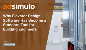 Why Elevator Design Software Has Become a Standard Tool for Building Engineers